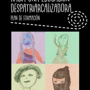 Portada Hacia una educación despatriarcalizadora Plan de Formación