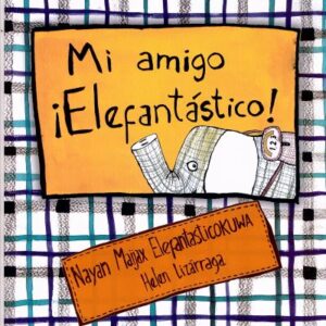 portada mi amigo elefantastico