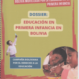 Dossier Educación en Primera Infancia en Bolivia