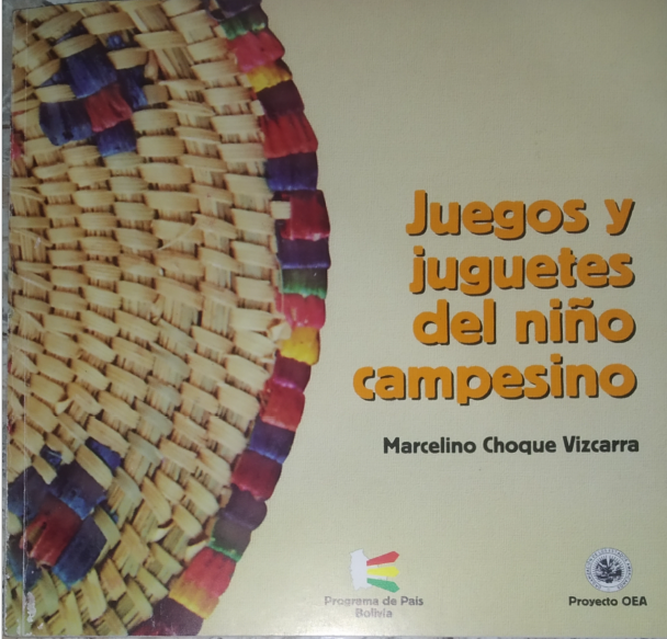 Juegos y juguetes del niño campesino