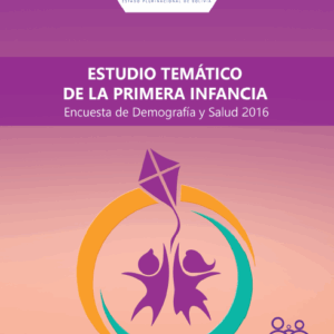Estudio Temático de la Primera Infancia – INE