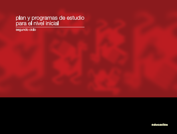 Plan y Programas de estudio para el nivel inicial