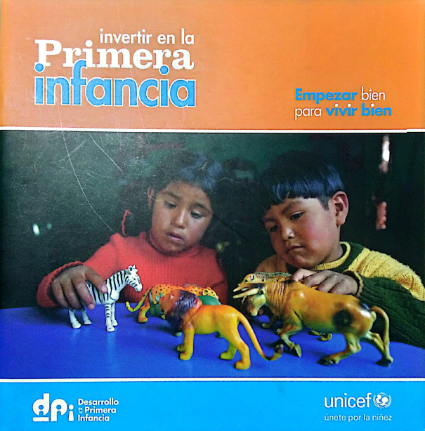 Invertir en la Primera Infancia