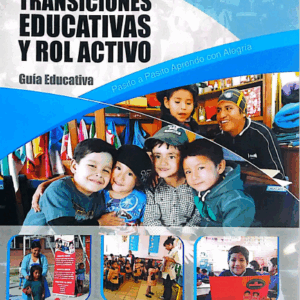 GUÍA TRANSICIONES EDUCATIVAS Y ROL ACTIVO