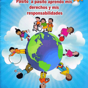 PASITO A PASITO APRENDO MIS DERECHOS Y RESPONSABILIDADES