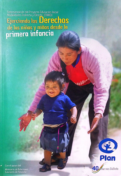 Ejerciendo los Derechos de las niñas y niños desde la primera infancia